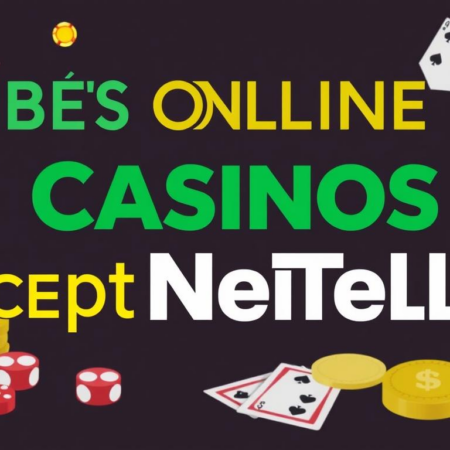 選擇 Neteller 付款的最佳線上賭場